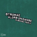 Stromae, Dubdogz - Alors On Danse (Dubdogz Remix)