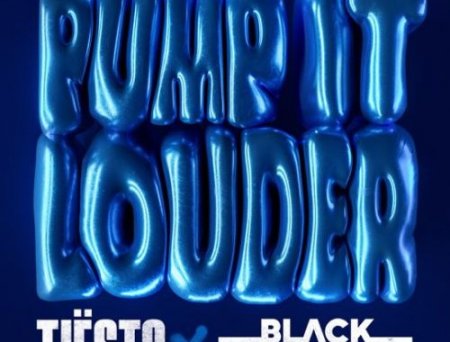 Tiesto - Pump It Louder (feat. The Black Eyed Peas)