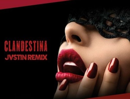 FILV & Edmofo feat. Emma Peters - Clandestina (Jvstin Remix)