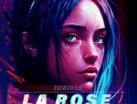 Insidia - La Rose (feat. Iruviya)