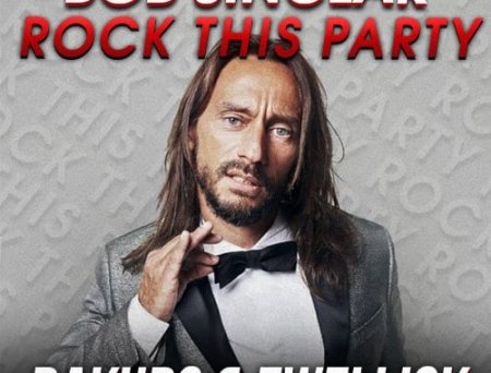 Bob Sinclar - Rock This Party (Rakurs & Ewellick Remix)