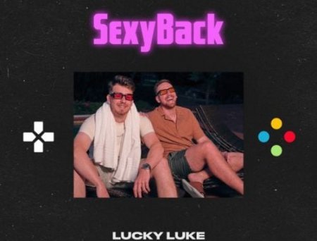 Lucky Luke - Sexyback (feat. Fella)