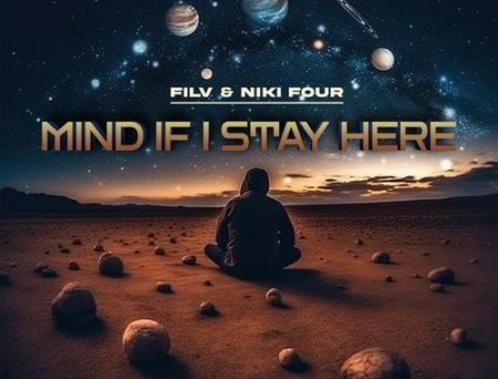 FILV - Mind If I Stay Here (feat. Niki Four)